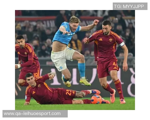 意甲分析:罗马主场强势反弹那不勒斯客场表现值得期待 意甲分析:罗马主场强势反弹那不勒斯客场表现值得期待